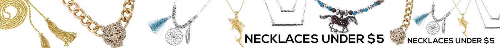 Necklaces under $5
